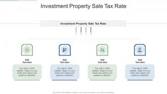 Investment Property Sale Tax Rate In Powerpoint And Google Slides Cpb