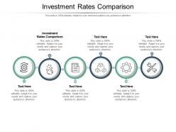 Investment rates comparison ppt powerpoint presentation infographics example cpb