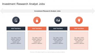 Investment Research Analyst Jobs In Powerpoint And Google Slides Cpb