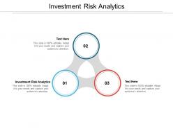 Investment risk analytics ppt powerpoint presentation layouts maker cpb