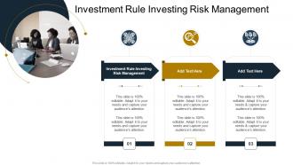 Investment Rule Investing Risk Management In Powerpoint And Google Slides Cpb