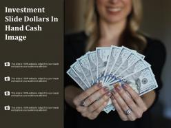 Investment slide dollars in hand cash image