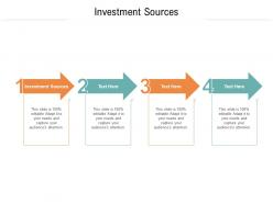 Investment sources ppt powerpoint presentation model display cpb