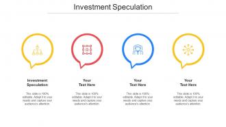 Investment Speculation Ppt Powerpoint Presentation Gallery Example Cpb