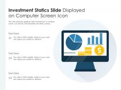Investment statics slide displayed on computer screen icon