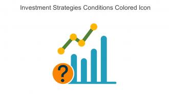 Investment Strategies Conditions Colored Icon In Powerpoint Pptx Png And Editable Eps Format