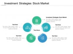 Investment strategies stock market ppt powerpoint presentation gallery template cpb