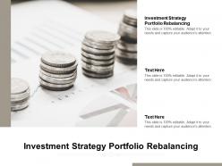Investment strategy portfolio rebalancing ppt powerpoint presentation slides summary cpb