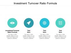 Investment turnover ratio formula ppt powerpoint presentation show visual aids cpb