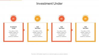 Investment Under In Powerpoint And Google Slides Cpb