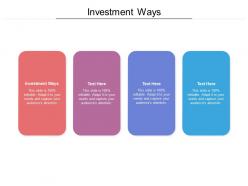 Investment ways ppt powerpoint presentation professional smartart cpb