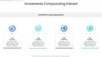 Investments Compounding Interest In Powerpoint And Google Slides Cpb