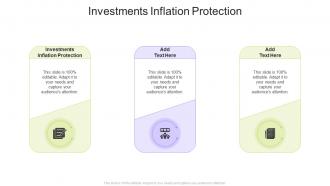 Investments Inflation Protection In Powerpoint And Google Slides Cpb