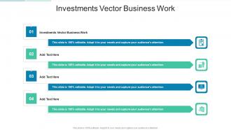 Investments Vector Business Work In Powerpoint And Google Slides Cpb