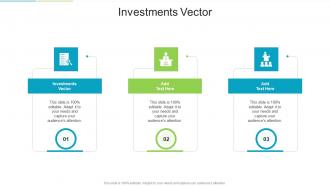 Investments Vector In Powerpoint And Google Slides Cpb