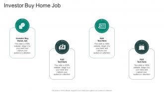 Investor Buy Home Job In Powerpoint And Google Slides Cpb