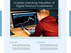 Investor Checking Valuation Of Digital Finance Investments