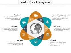 Investor data management ppt powerpoint presentation outline example topics cpb