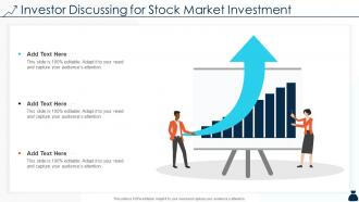 Investor discussing for stock market investment