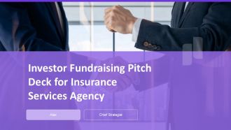 Investor Fundraising Pitch Deck For Insurance Services Agency PPT Mockup ACP