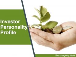 Investor Personality Profile Powerpoint Presentation Slides