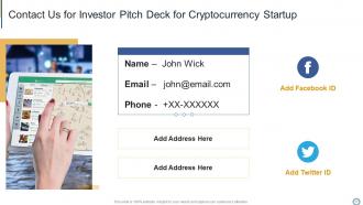 Investor Pitch Deck For Cryptocurrency Startup Ppt Template