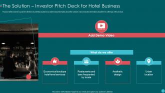 Investor Pitch Deck For Hotel Business The Solution Investor Pitch Deck For Hotel Business