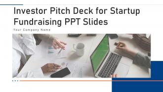 Investor pitch deck for startup fundraising ppt slides ppt template