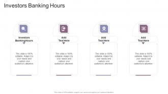 Investors Banking Hours In Powerpoint And Google Slides Cpb