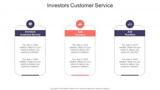 Investors Customer Service In Powerpoint And Google Slides Cpb