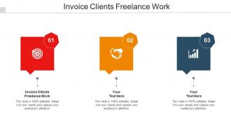 Invoice Clients Freelance Work Ppt Powerpoint Presentation Gallery Pictures Cpb