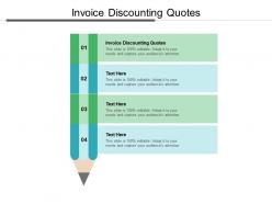 Invoice discounting quotes ppt powerpoint presentation model smartart cpb