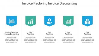 Invoice factoring invoice discounting ppt powerpoint presentation show graphics pictures cpb