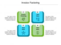 Invoice factoring ppt powerpoint presentation professional model cpb