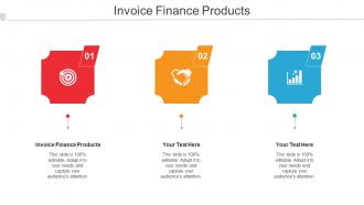 Invoice Finance Products Ppt Powerpoint Presentation Icon Templates Cpb