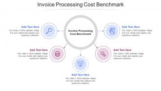 Invoice Processing Cost Benchmark In Powerpoint And Google Slides Cpb