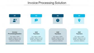 Invoice Processing Solution Ppt Powerpoint Presentation Ideas Background Images Cpb