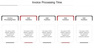 Invoice Processing Time Ppt Powerpoint Presentation Inspiration Files Cpb