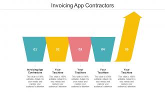 Invoicing App Contractors Ppt Powerpoint Presentation Ideas Graphics Cpb