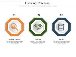 Invoicing practices ppt powerpoint presentation professional background cpb