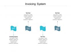 Invoicing system ppt powerpoint presentation infographics graphics cpb