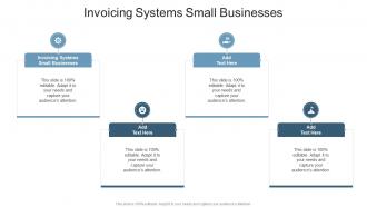 Invoicing Systems Small Businesses In Powerpoint And Google Slides Cpb