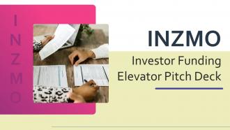INZMO investor funding elevator pitch deck Ppt Template