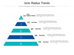 Ionic radius trends ppt powerpoint presentation infographic template layouts cpb