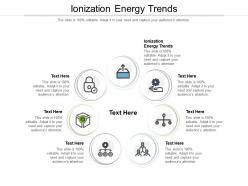 Ionization energy trends ppt powerpoint presentation ideas slides cpb