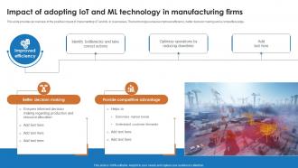 IoT And Machine Learning Impact Of Adopting IoT And Ml Technology In Manufacturing Firms IoT SS