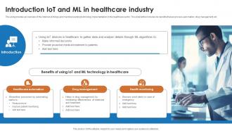 IoT And Machine Learning Introduction IoT And Ml In Healthcare Industry IoT SS