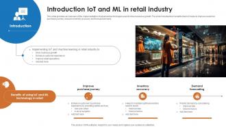 IoT And Machine Learning Introduction IoT And Ml In Retail Industry IoT SS