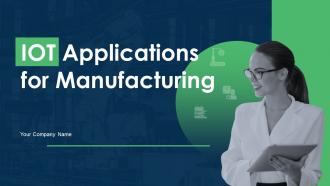 IoT Applications For Manufacturing Powerpoint Presentation Slides IoT CD V
