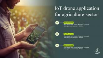 IoT Drone Application For Agriculture Sector